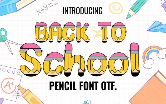 Back to School Pencil: A Bold Font for Creative Campaigns