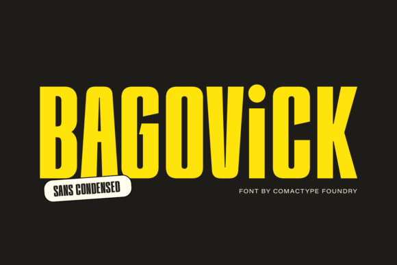 Bagovick: A Bold Font for Professional Branding