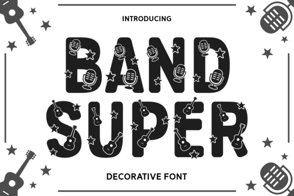 Band Super: A Bold Font for Professional Branding