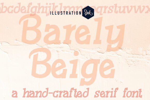 Barely Beige: A Warm Serif Font for Your Brand