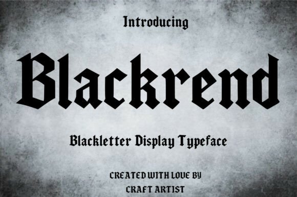 Blackrend: A Bold Font for Branding That Stands Out
