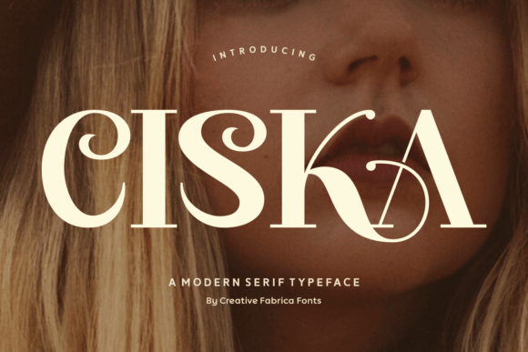 Ciska – A Stylish Serif Font for Bold Branding