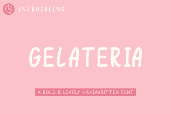 Gelateria: A Handwritten Font with a Bold, Charming Presence