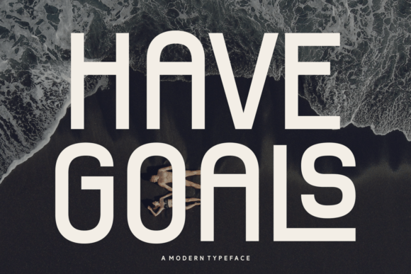 Have Goals: A Bold Sans Serif Font for Impactful Web Design