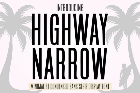 Highway Narrow for Modern Branding Projects
