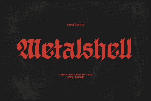 Metalshell: A Bold Blackletter Font for Impactful Design