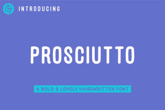 Prosciutto Font for Editorial Design