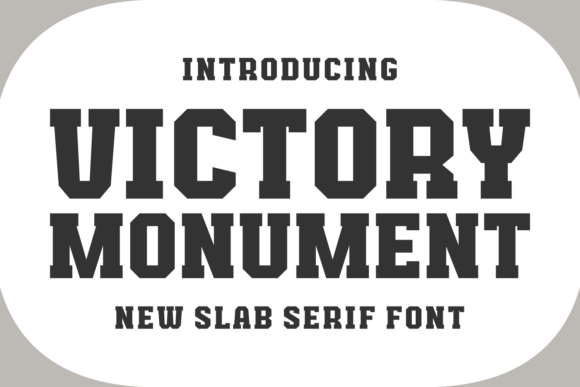 Victory Monument: A Bold Slab Serif for Modern Web Design